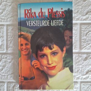 Versteurde Liefde - Rika du Plessis